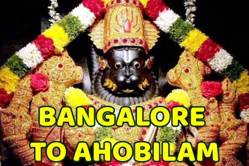 Bangalore to Ahobilam Tour Package for 2 Night 3 Days