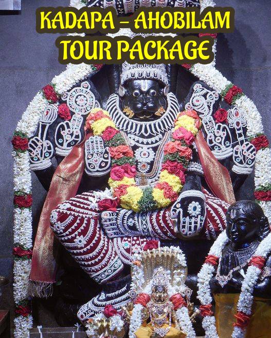 Ahobilam Tour Package from Kadapa