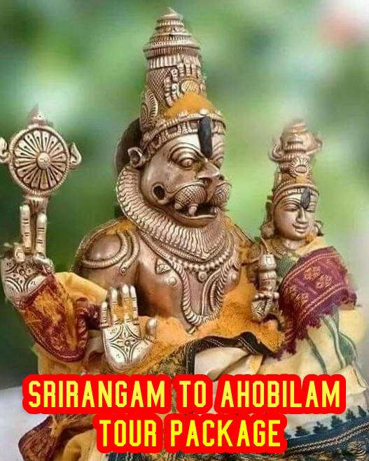 Srirangam to Ahobilam Tour Package