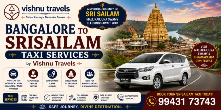 Bangalore to Srisailam Taxi Services by Vishnu Travels