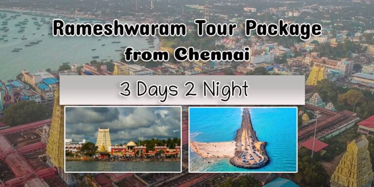 Rameshwaram Tour Package from Chennai