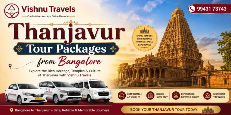 Thanjavur Tour Packages from Bangalore