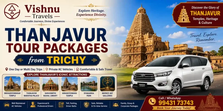 Thanjavur Tour Packages from Trichy