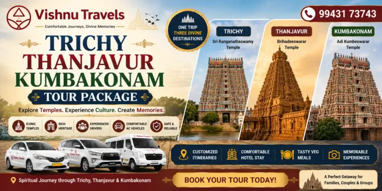Trichy Thanjavur Kumbakonam Tour Package