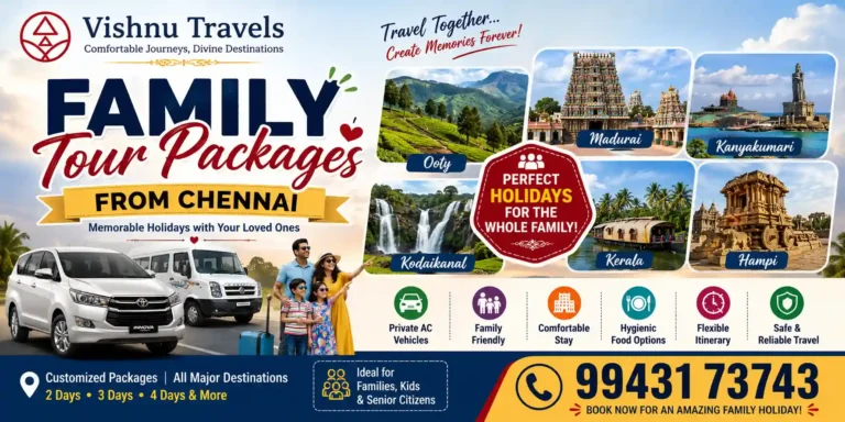 Family Tour Packages from Chennai